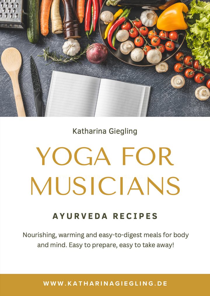 Yoga For Musicians Ayurveda Recipes (english)